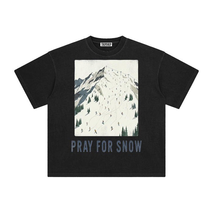 PRAY FOR SNOW TEE