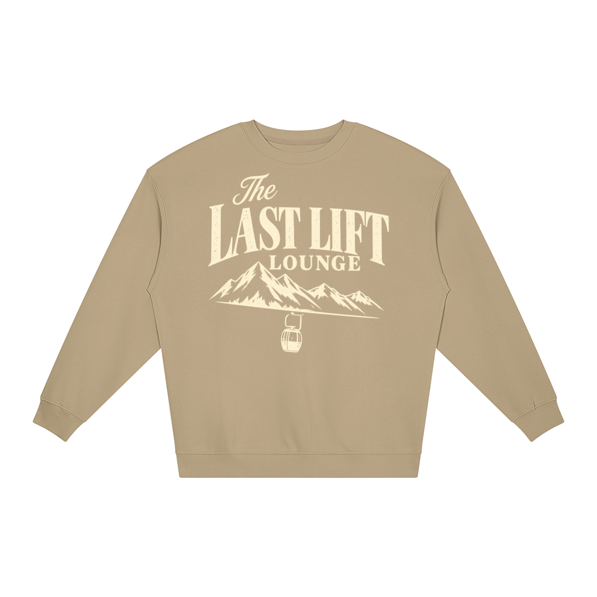 THE LAST LIFT LOUNGE SWEATSHIRT