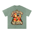 ALL BLOW. NO SHOW TEE