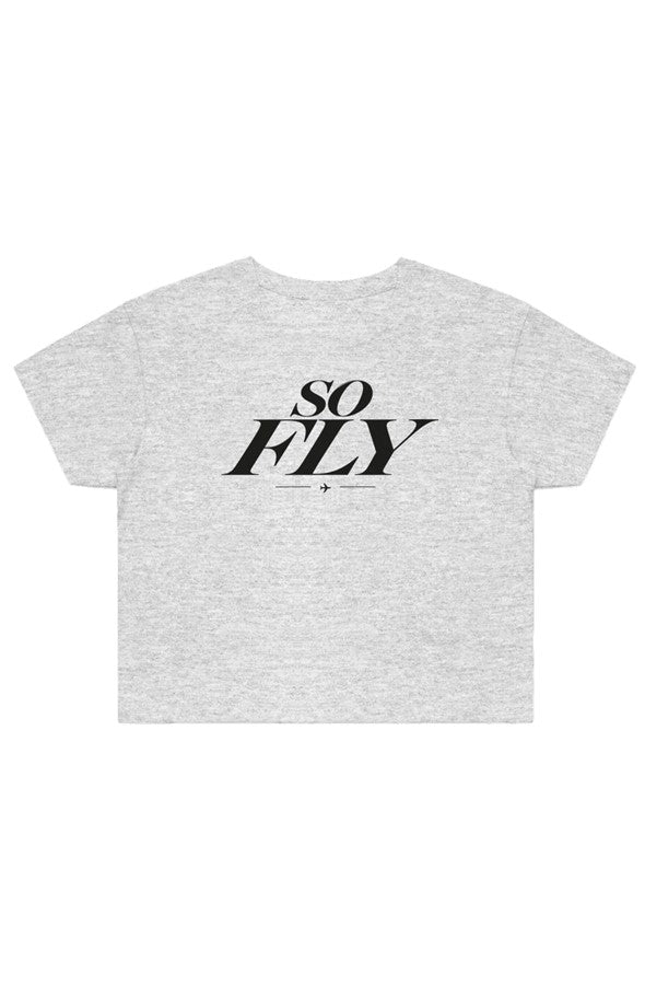 So Fly Crop Tee