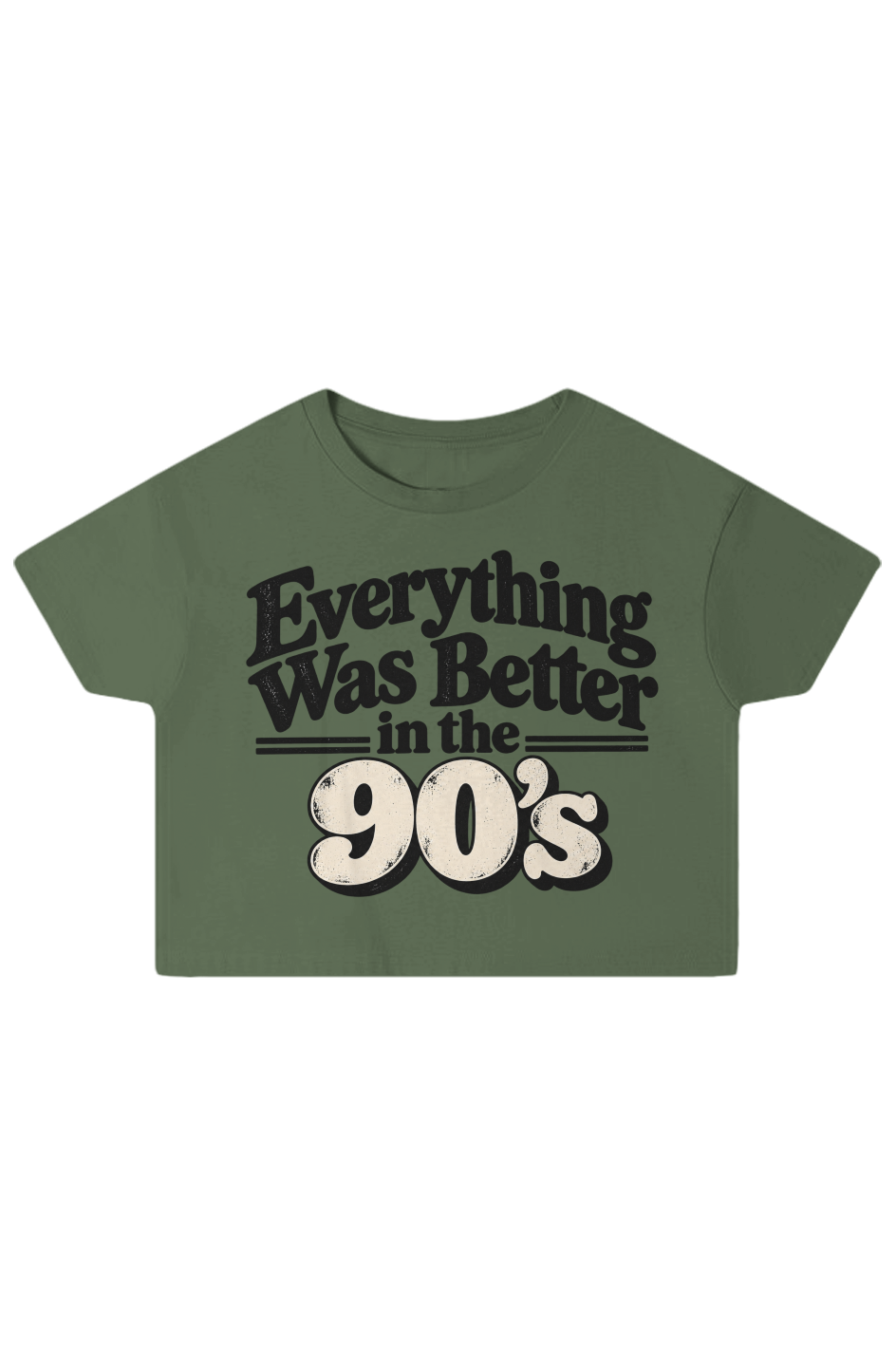 EVERYTHING WAS BETTER IN THE 90s TEE
