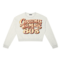 80'S CHRISTMAS WAS MAGIC CROP SWEATSHIRT