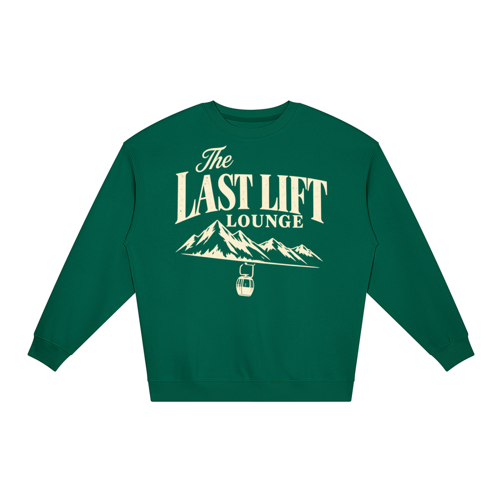 THE LAST LIFT LOUNGE SWEATSHIRT