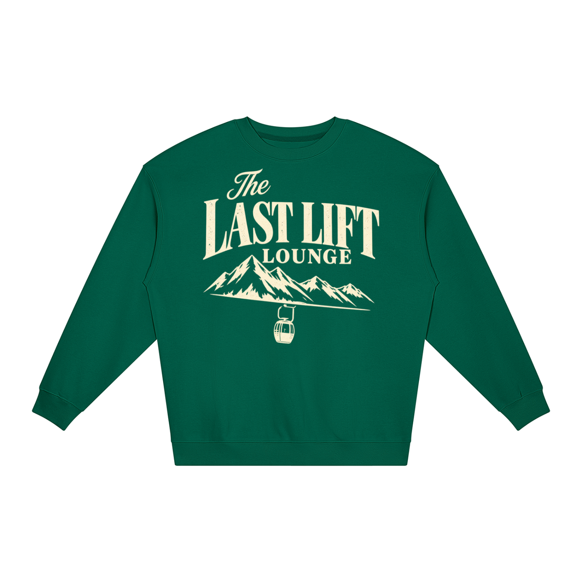 THE LAST LIFT LOUNGE SWEATSHIRT