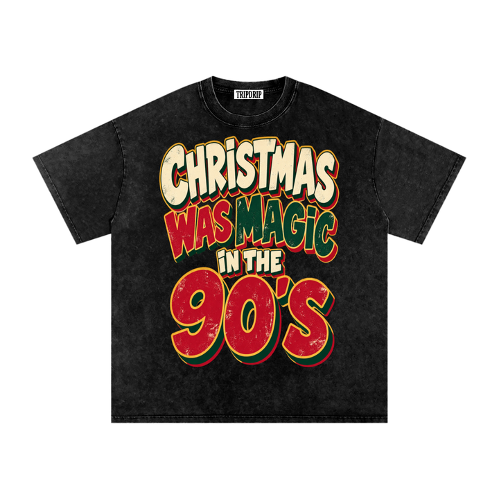 90'S CHRISTMAS WAS MAGIC TEE