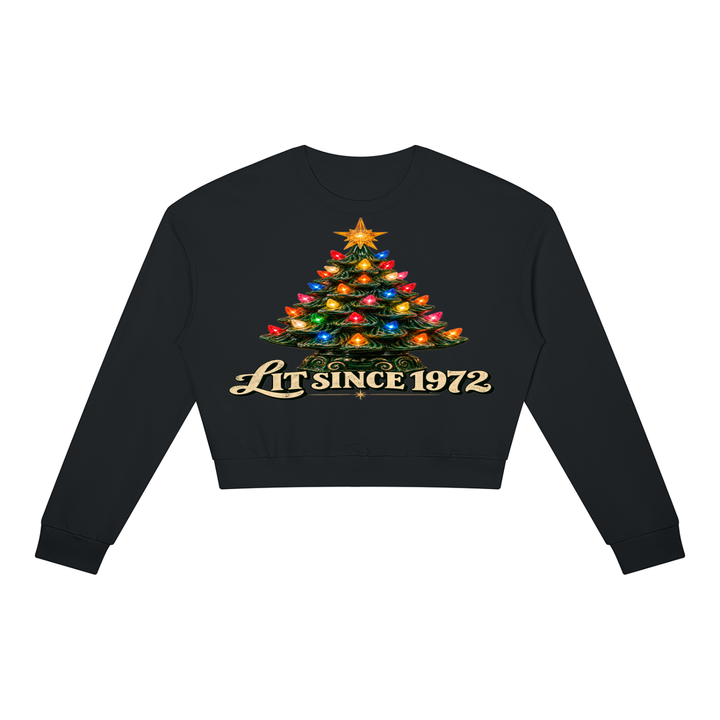 LIT SINCE 1972 CROP SWEATSHIRT