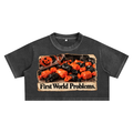 The First World Problems Ultra Crop