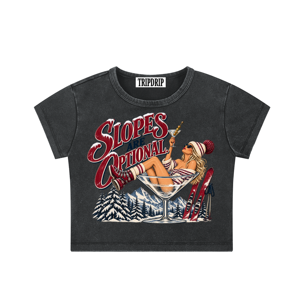 SLOPES ARE OPTIONAL CROP TEE
