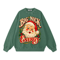 BIG NICK ENERGY OVERSIZED SWEATSHIRT