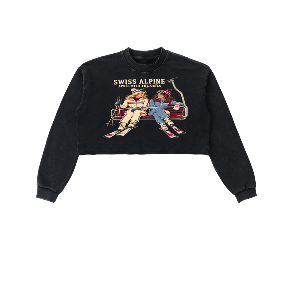 APRES WITH THE GIRLS CROP SWEATSHIRT